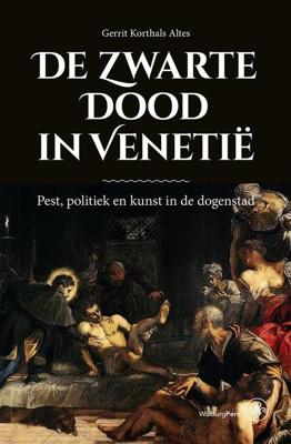 De Zwarte Dood in Venetië - Gerrit Korthals-Altes - ebook