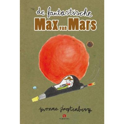 De fantastische Max van Mars (Hardback)