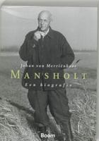 Mansholt. Een biografie. - Johan van Merrienboer - ebook - thumbnail