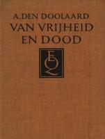 Van vrijheid en dood - A. den Doolaard - ebook - thumbnail