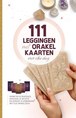 111 leggingen met orakelkaarten voor elke dag - Krystal Banner - ebook