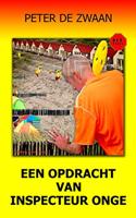 Een opdracht van inspecteur Onge - Peter de Zwaan - ebook - thumbnail