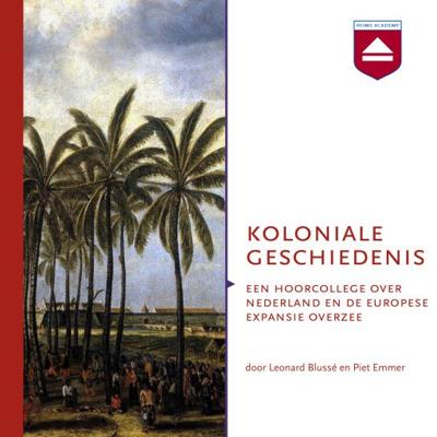 Koloniale geschiedenis Koloniale geschiedenis