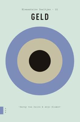 Geld - Arjo Klamer, Harry van Dalen - ebook