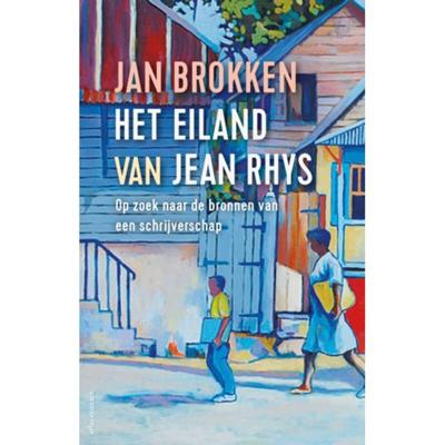 Het eiland van Jean Rhys - Jan Brokken - Paperback (9789045041377)