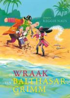 De wraak van Balthasar Grimm - Reggie Naus - ebook - thumbnail