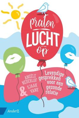 Praten lucht op - Angèle Nederlof, Sjaak Vane - ebook