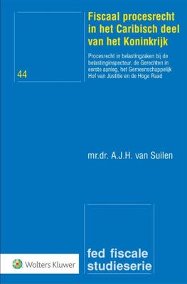 Fiscaal procesrecht in het Caribisch deel van het Koninkrijk - Paperback (9789013153521) Fiscaal procesrecht in het Caribisch deel van het Koninkrijk - Paperback (9789013153521)