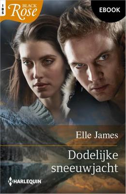 Dodelijke sneeuwjacht - Elle James - ebook