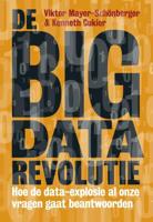 De big data-revolutie - Kenneth Cukier, Viktor Mayer-Schönberger - eBook (9789490574918) - thumbnail