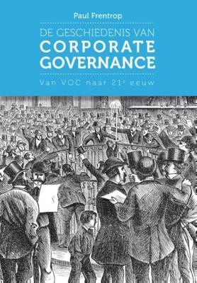De geschiedenis van corporate governance - Paul Frentrop - eBook (9789023251101)
