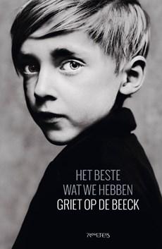 Het beste wat we hebben - Griet op de Beeck - Hardcover (9789044629378)