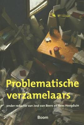 Problematische verzamelaars - Jose van Beers, Kees Hoogduin - eBook (9789461052568)