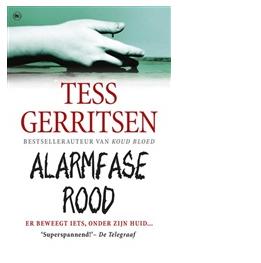 Alarmfase rood - Tess Gerritsen - ebook