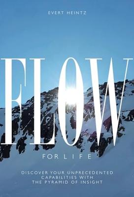 Een leven lang Flow - Evert Heintz - ebook