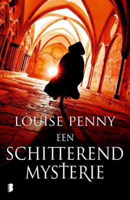 Louise  Penny Een schitterend mysterie