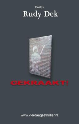 Gekraakt! - Rudy Dek - Paperback (9789492435095)