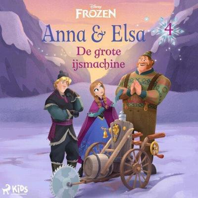 Frozen - Anna & Elsa 4 - De grote ijsmachine Frozen - Anna & Elsa 4 - De grote ijsmachine