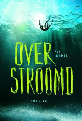 Overstroomd - Eva Moraal - ebook