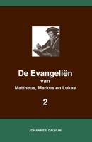 De Evangeliën van Mattheus, Markus en Lukas 2 (Paperback) - thumbnail