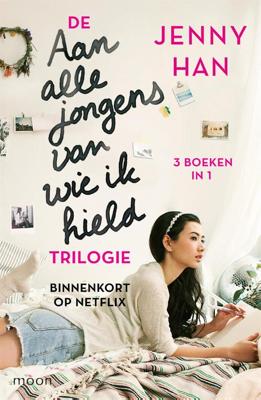 De aan alle jongens van wie ik hield trilogie - Jenny Han - ebook De aan alle jongens van wie ik hield trilogie - Jenny Han - ebook