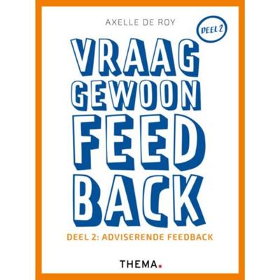 Vraag gewoon feedback (Paperback)