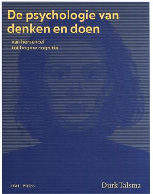 De psychologie van denken en doen (Hardback)