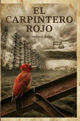 El Carpintero Rojo - Andreas Knox - ebook