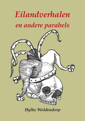Eilandverhalen en andere parabels - Hylke Woldendorp - eBook (9789072475763) Eilandverhalen en andere parabels - Hylke Woldendorp - eBook (9789072475763)