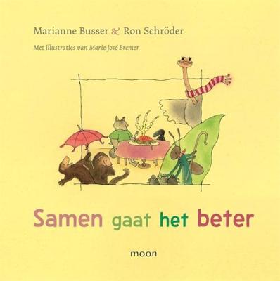 Samen gaat het beter - Marianne Busser, Ron Schröder - ebook