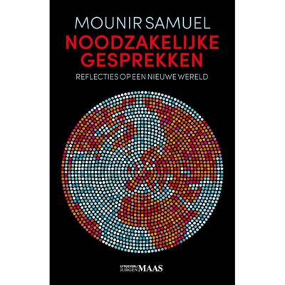 Noodzakelijke gesprekken - Mounir Samuel - Paperback (9789491921803)