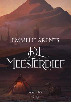 De Meesterdief - Emmelie Arents - ebook