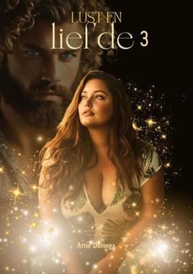 Lust en Liefde 3 - Attie Dotinga - ebook