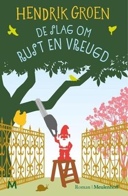 De slag om Rust en Vreugd - Hendrik Groen - ebook