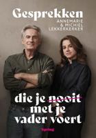Gesprekken die je nooit met je vader voert - Annemarie Lekkerkerker, Michiel Lekkerkerker - ebook - thumbnail