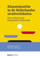 Klassenjustitie in de Nederlandse strafrechtketen - Kees van den Bos, Lisa Ansems, Marie-Jeanne Schiffelers, Senna Kerssies, Joep Lindeman - ebook - thumbnail