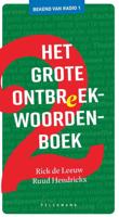 Het grote ontbreekwoordenboek - 2 - Rick de Leeuw, Ruud Hendrickx - ebook - thumbnail