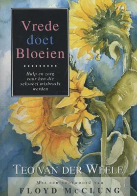 Vrede doet bloeien (Paperback) Vrede doet bloeien (Paperback)