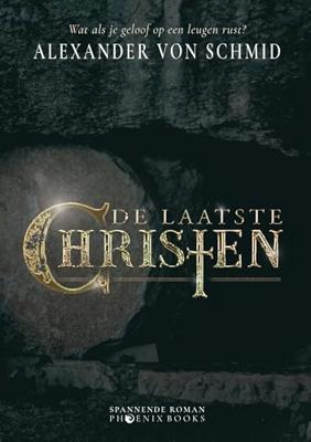 De laatste christen - Alexander Von Schmid - ebook