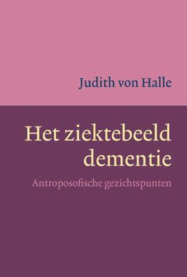 Het ziektebeeld dementie (Paperback)