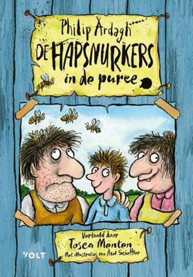 De Hapsnurkers in de puree (Hardback)