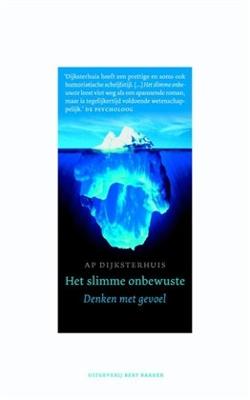 Het slimme onbewuste - Ap Dijksterhuis - eBook (9789035136779)
