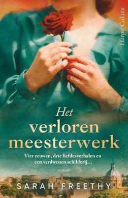 Het verloren meesterwerk - Sarah Freethy - ebook