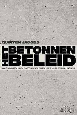Het betonnen beleid - Quinten Jacobs - ebook