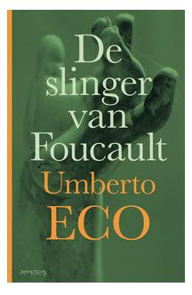 De slinger van Foucault - Umberto Eco - eBook (9789044618679)