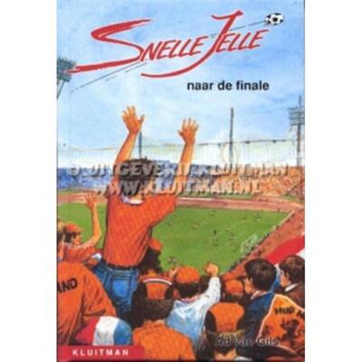 Snelle Jelle - naar de finale - Ad van Gils - Paperback (9789020633726) Snelle Jelle - naar de finale - Ad van Gils - Paperback (9789020633726)