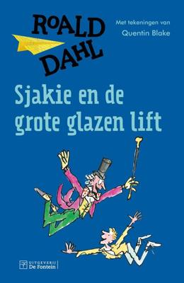 Sjakie en de grote glazen lift - Roald Dahl - ebook