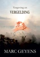 Vergeving en vergelding - Marc Geyens - ebook - thumbnail