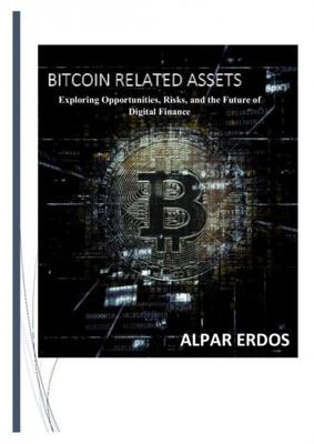 Bitcoin related assets - Alpár Erd"os - ebook