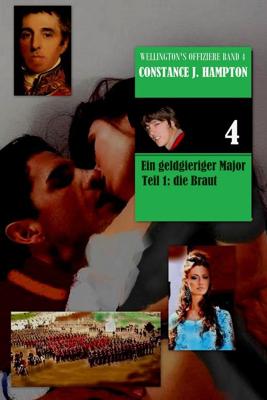Ein geldgieriger Major - Teil 1: die Braut - Constance J. Hampton - ebook